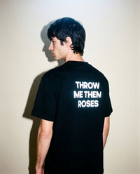 throw me them roses t-shirt - black